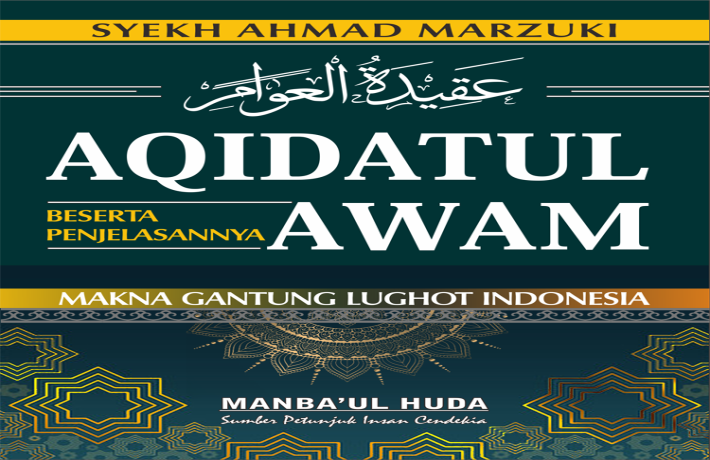 Teks Nadhom Kitab Aqidatul Awam Arab Latin dan Terjemahannya